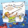 Bi-ba-badewannenboogie. Cd door Bettina Göschl