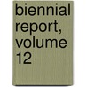 Biennial Report, Volume 12 door Statistics Colorado. Burea