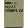 Biennial Report, Volume 28 door Society Kansas State Hi