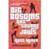 Big Bosoms And Square Jaws by Jimmy McDonough