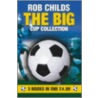 Big Cup Collection Omnibus by Rob Childs