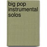 Big Pop Instrumental Solos by Unknown