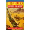 Biggles Defends The Desert door W.E. Johns