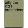 Billy The Kid's Pretenders by Gale Cooper