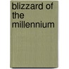Blizzard Of The Millennium door C. Gordon Wilson