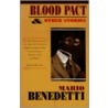 Blood Pact & Other Stories door Mario Benedetti