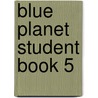Blue Planet Student Book 5 door Miner De Pous