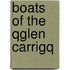 Boats Of The Qglen Carrigq