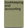 Bookkeeping And Accounting door James Oscar McKinsey