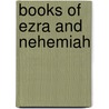 Books of Ezra and Nehemiah door Herbert Edward Ryle