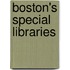 Boston's Special Libraries