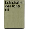 Botschafter Des Lichts. Cd by Merlins Magic
