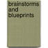 Brainstorms And Blueprints
