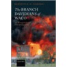 Branch Davidians Of Waco C by Kenneth G.C. Newport