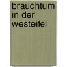 Brauchtum in der Westeifel door Joachim Schröder