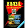 Brazil Country Study Guide by Usa International Business Publications
