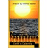 Breakdown:Earth's Calamity door Terence Hester