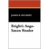 Bright's Ango-Saxon Reader