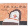 Suja, suja kindje