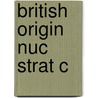 British Origin Nuc Strat C by Nicholas J. Wheeler