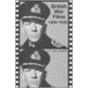 British War Films, 1939-45 door S.P. Mackenzie