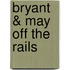 Bryant & May Off the Rails