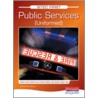 Btec First Public Services door Debra Gray et al