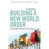 Building a New World Order by Harald Müller
