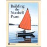 Building the Nutshell Pram door Maynard Bray