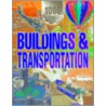 Buildings & Transportation by John Earndon