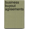 Business Buyout Agreements door Bethany Laurence