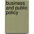 Business and Public Policy