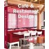 Cafe And Restaurant Design