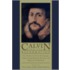 Calvin and the Reformation