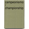 Campeonismo / Championship door Carmen Ortega Ricaurte
