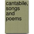 Cantabile, Songs And Poems