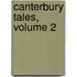 Canterbury Tales, Volume 2