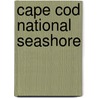 Cape Cod National Seashore door Andrew Borsari