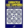 Carbocyclic Cage Compounds door Eiji Osawa