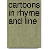 Cartoons In Rhyme And Line by F. Carruthers 1844-1925 Gould
