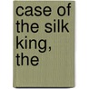 Case Of The Silk King, The door Shannon Gilligan