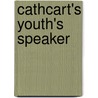 Cathcart's Youth's Speaker door George Rhett Cathcart