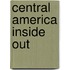 Central America Inside Out