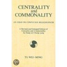 Centrality And Commonality by Wei-ming Tu