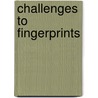 Challenges to Fingerprints door Ralph Norman Haber
