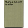 Charles-Maurice Le Tellier door Joseph Gillet