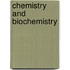 Chemistry And Biochemistry