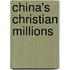China's Christian Millions