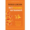 De 5 frustraties van teamwork