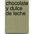 Chocolate y Dulce de Leche